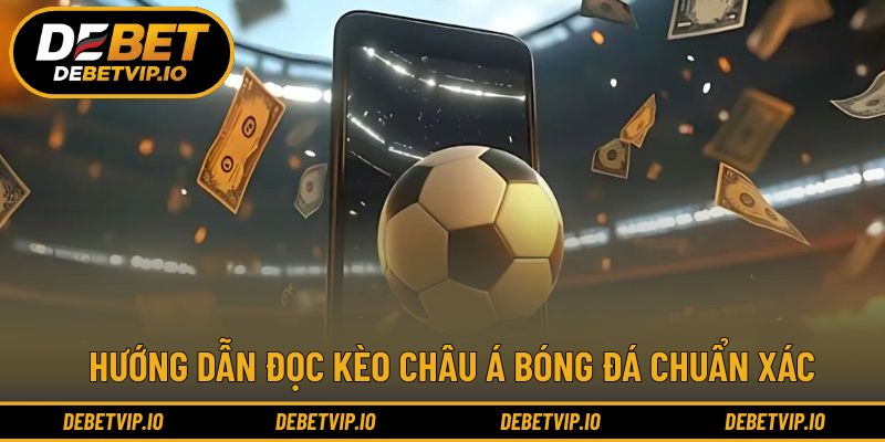 Cách đọc từng dạng tỷ lệ theo vị thế đội bóng