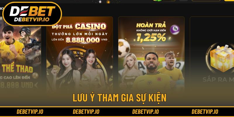 Lưu ý tham gia sự kiện