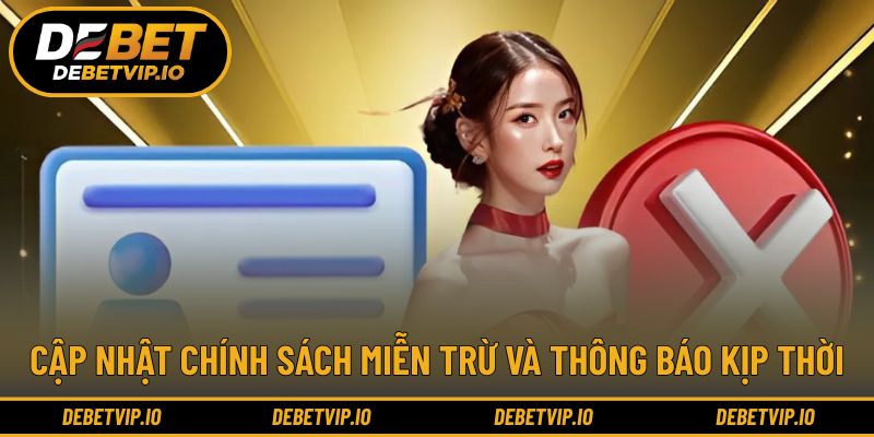 Miễn trừ trách nhiệm DEBET có thể được điều chỉnh