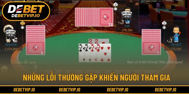 Những lỗi thường gặp khiến người tham gia