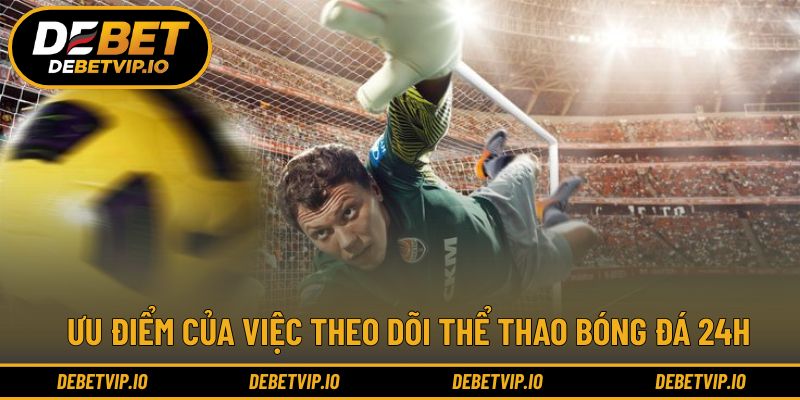 Thông tin bóng đá giúp cá cược hiệu quả hơn